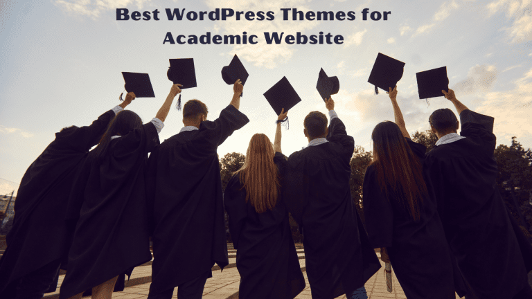 Best WordPress Themes for Academic Website