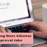 How Long Does Adsense Approval take