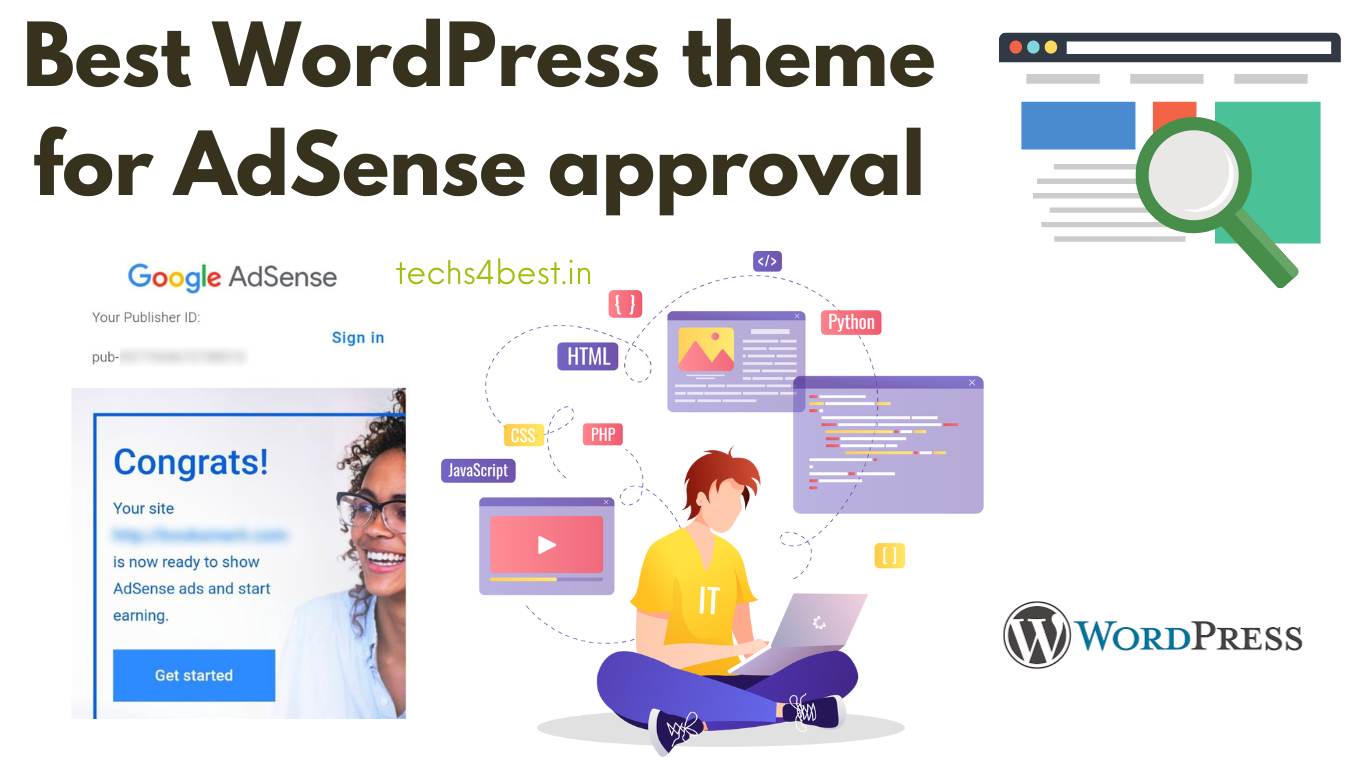 Which is the best WordPress theme for AdSense approval? - TECHS4BEST